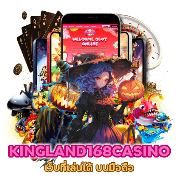 KINGLAND168CASINO บนมือถือ